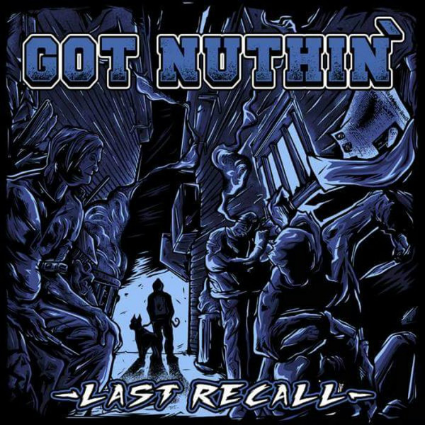 Got Nuthin ‎? Last Recall 12″LP